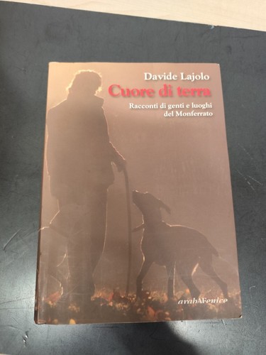 Libro cuore terra genti - di, e