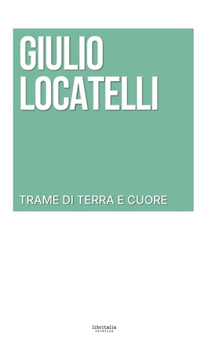 Trame terra cuore - di, e
